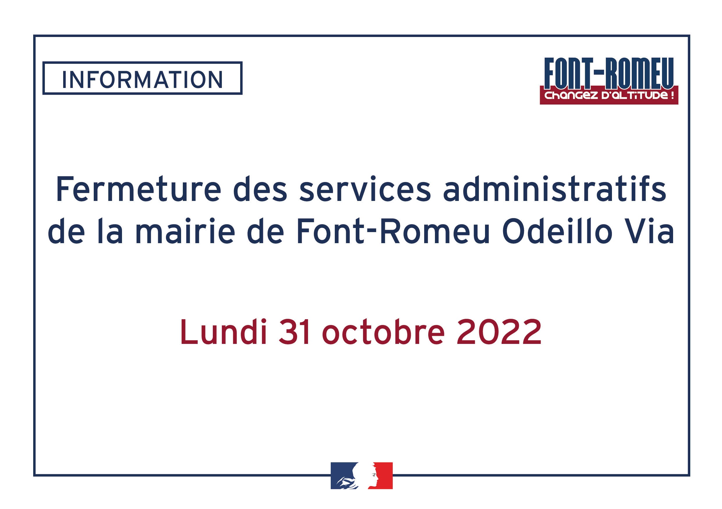 fermeture 31 octobre 22